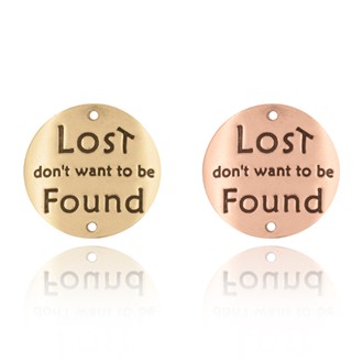 Lost Don't Want To Be Found Hiking Medallion